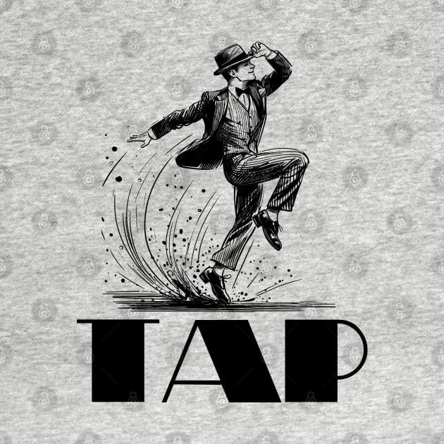 TAP dancer black sketch by PrintSoulDesigns